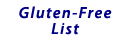 Gluten-Free List